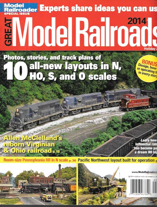 Great Model Railroads 2014 N HO NS O Scale Layouts C&O D&RGW Pennsylvania V&O