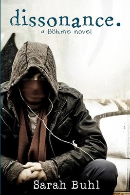 dissonance. by Sarah Buhl (English) Paperback Book