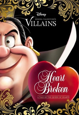 Heart Broken (Disney Villains #12) by Serena Valentino Paperback Book
