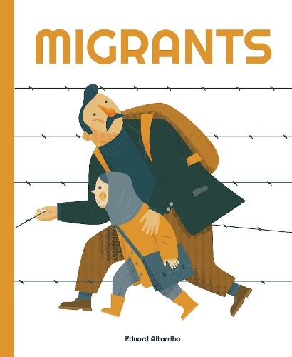 Migrants by Eduard Altarriba - 9781787081291