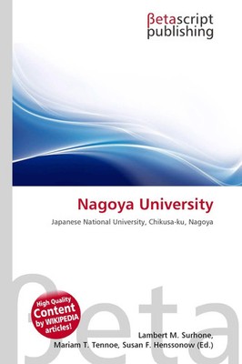 Lambert M. Surhone (u. a.) | Nagoya University | Taschenbuch | Englisch (2026)