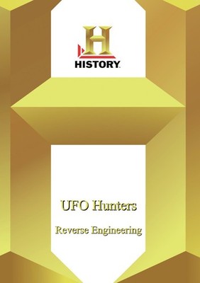 UFO HUNTERS: REVERSE ENGINEERING