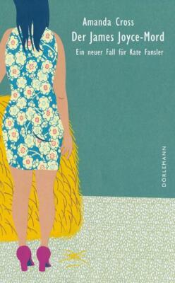 Der James Joyce-Mord | Amanda Cross | 2021 | deutsch | The James Joyce Murder