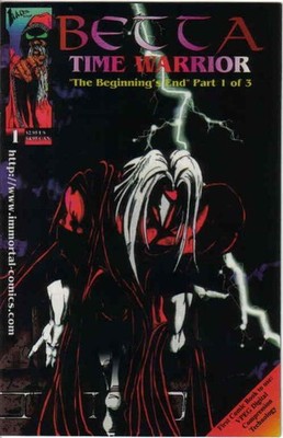 Betta: Time Warrior #1 FN; Immortal | w/Bag+Board