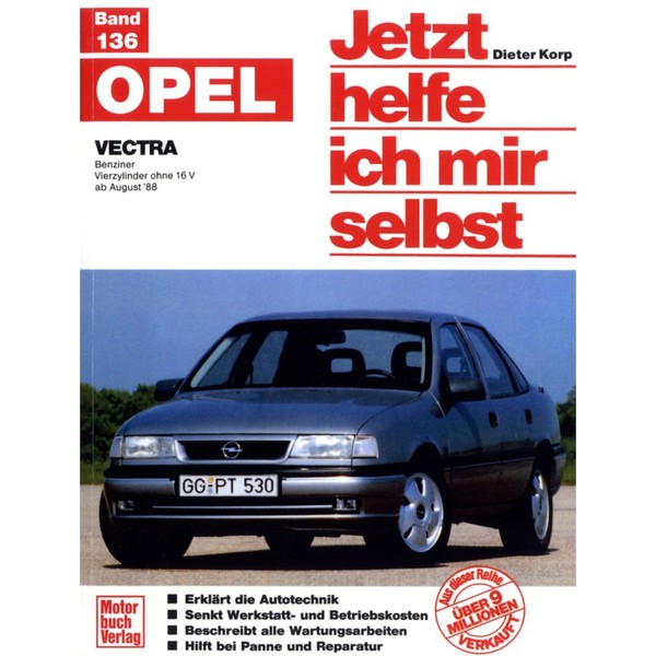 Opel Vectra A Typ J89 1988-1995 Jetzt Helfe Ich Mir Selbst Reparaturanleitung-image