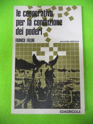 book libro LE COOPERATIVE PER LA CONDUZIONE DEI PODERI Sec. Edizione (L20)