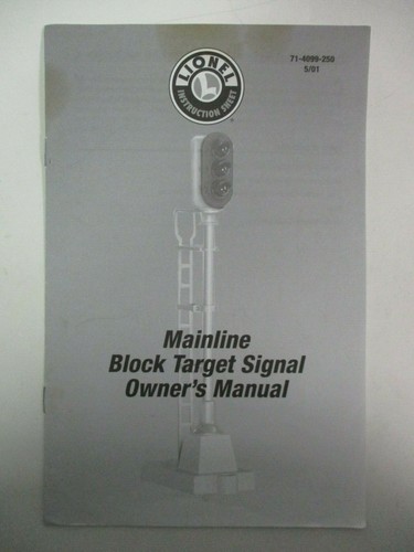 Lionel 71-4099-250 5-01 Mainline Block Targer Señal Manual Propietarios Modelo Ferrocarril | Zustand: Like New