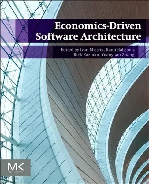 Economics-Driven Software Architecture Ivan Mistrik (U. A.) Taschenbuch Englisch-image