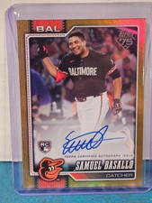 2026 Topps Series 1 Samuel Basallo #104 Gold Foil On Card Auto /50 (RC)