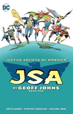 JSA by Geoff Johns Book One (Jsa (J..., Robinson, James