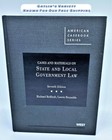 American Casebook Series - Cases and Materials on State and Local Government Law