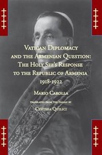 Mario Carolla Vatican Diplomacy and the Armenian Questio (Paperback) (UK IMPORT)