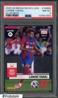 2023-24 Megacracks Liga EA Sports #108BIS Lamine Yamal PSA 8 NM-MT