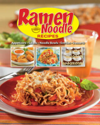 Ramen Noodle Recipes - Spiral-bound By Publications International - GOOD