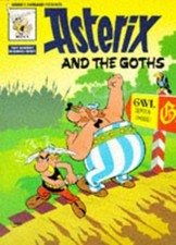 Asterix And The Goths BK 5 (Classic Asterix Paperbacks) by Goscinny Paperback