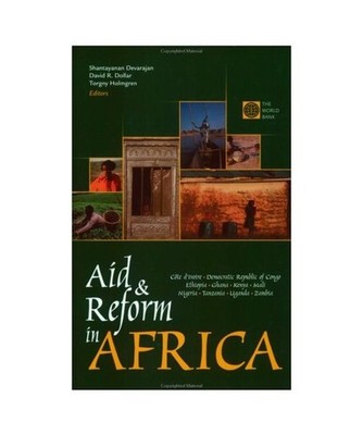 Aid and Reform in Africa: Lessons from Ten Case Studies