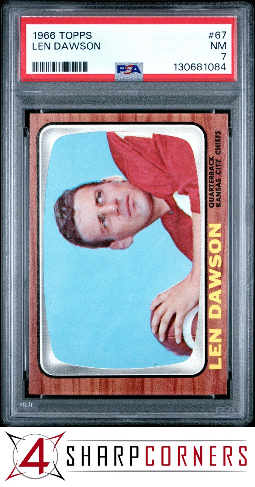 1966 TOPPS #67 LEN DAWSON CHIEFS HOF PSA 7