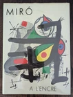 Joan MIRO MIRÓ A L'ENCRE w/2 Original Lithographs 1972 Yvon Taillandier