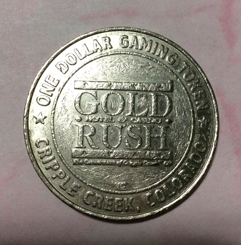 GOLD RUSH Casino ● Cripple Creek Colorado ● Dollar Token ● - Picture 1 of 3