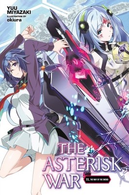 ASTERISK WAR VOL 11 LIGHT NOVEL THE by Yuu Miyazaki Paperback Self Help Business