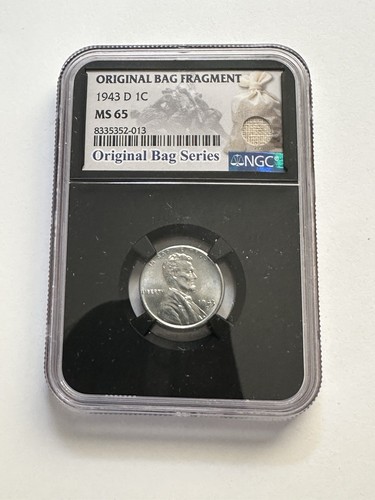 1943 10C NGC Lincoln Wheat Cent Original Bag Fragment MS65
