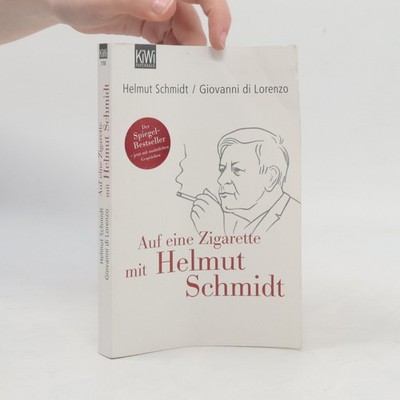 Auf eine Zigarette mit Helmut Schmidt  |  Giovanni Di Lorenzo