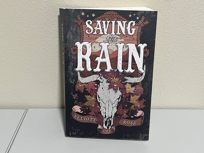 Saving the Rain by Elliott Rose - 2025 Brand New Paperback