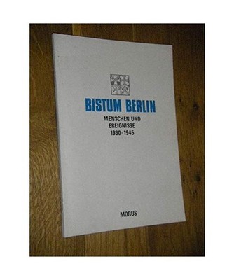 50 [Fünfzig] Jahre Bistum Berlin