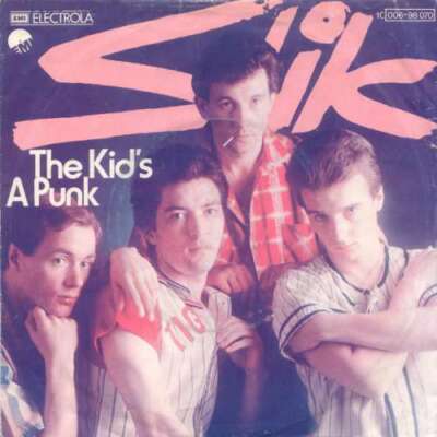 Slik - The Kid's A Punk 7'' Single Vinyl Schallplatte 25593