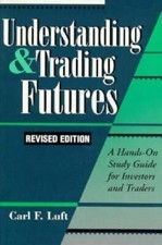 Understanding & Trading Futures: A Hands-On S...