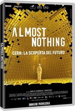 Almost Nothing - Cern: La Scoperta Del Futuro (Regione 2 PAL) - Anna De Manincor