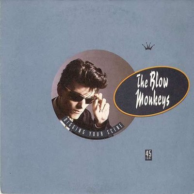 The Blow Monkeys - Digging Your Scene 7'' Single Vinyl Electronic,Jazz,Pop 10