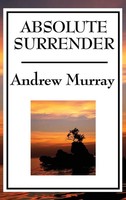 Andrew Murray | Absolute Surrender | Buch | Englisch (2018) | Gebunden