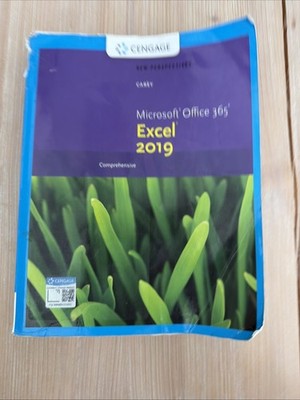 New Perspectives Microsoft Office 365 & Excel 2019 Comprehensive Cengage Carey