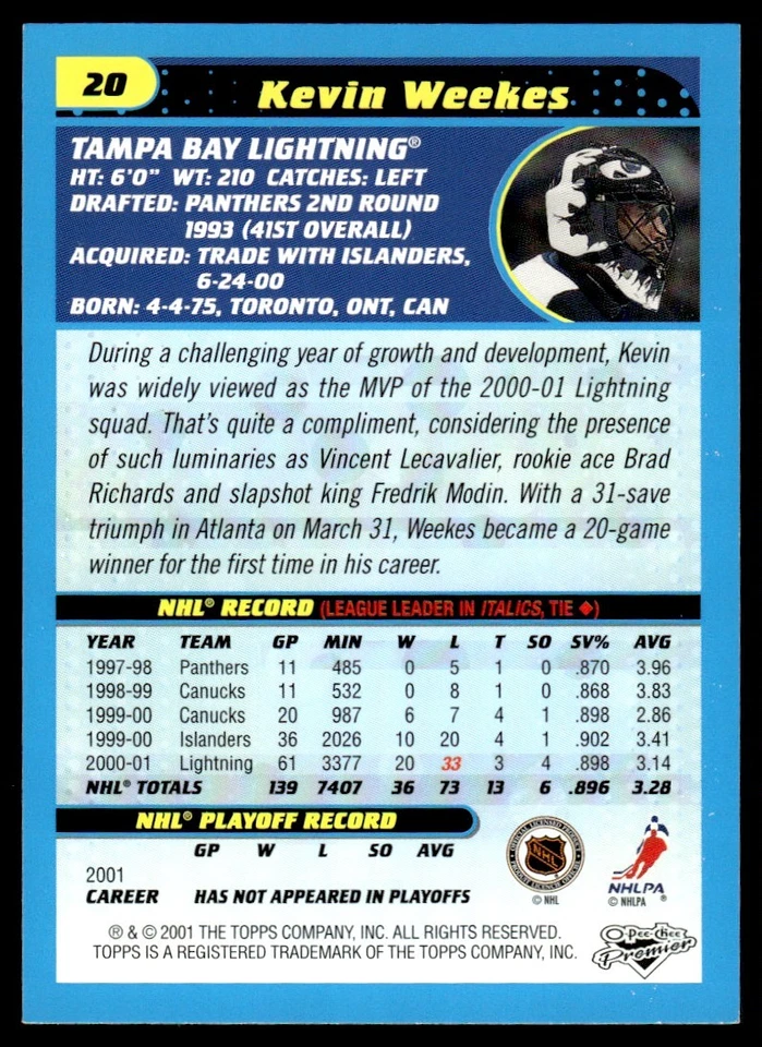 2001-02 O PEE CHEE PREMIER Kevin Weekes Tampa Bay Lightning #20 - Image 2 of 2