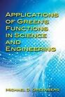 Applications of Green's Functions in Science and Engineering by Michael Greenberg (Paperback, 2015)