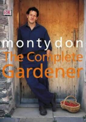 The Complete Gardener - Hardcover By Don, Montagu - ACCEPTABLE