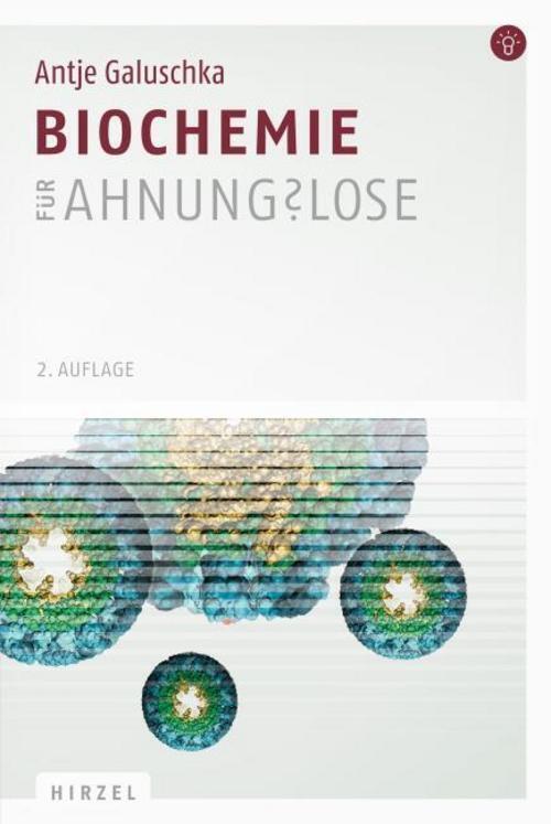 Thumbnail - Biochemie Für Ahnungslose Antje Galuschka