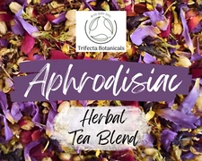 APHRODISIAC - Organic Herbal Tea Blend