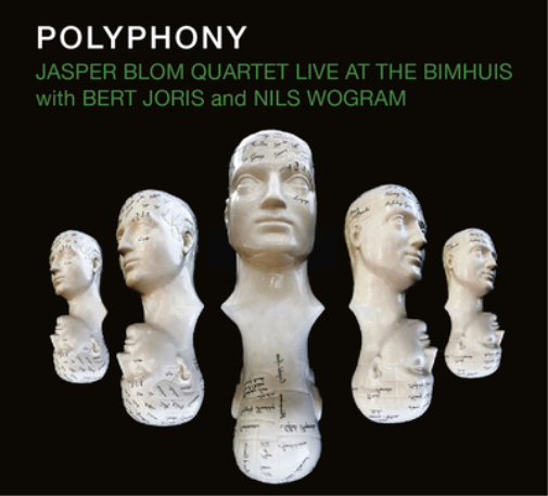 Jasper Blom Quartet Polyphony (CD) Album
