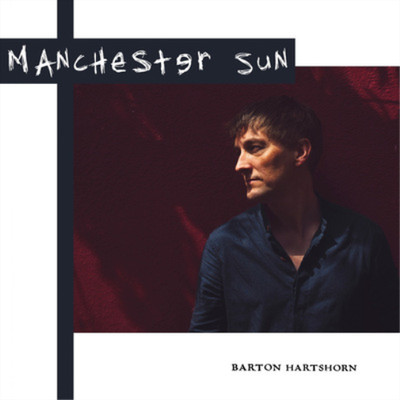 Barton Hartshorn Manchester Sun (CD) Album (US IMPORT)