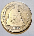 1875-P Seated Liberty Quarter — photo from another recent sale