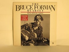 BRUCE FORMAN - There Are Times ~ CJ 332 {nm} *1986* w/Bobby Hutcherson - RARE