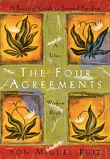 The Four Agreements: A Practical Guide to Personal Freedom (A Toltec Wisd - GOOD