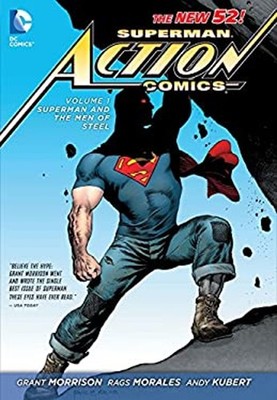 Superman: Action Comics Vol. 1: Superman and the Men of Steel the