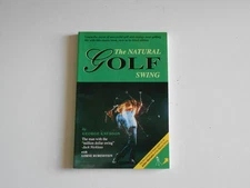 The Natural Golf Swing by George Knudson