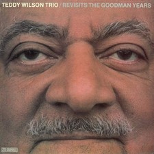 Teddy Wilson Trio Revisits the Goodman Years (Vinyl) 12" Album (US IMPORT)