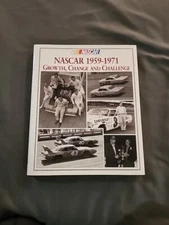 NASCAR 1959-1971 : GROWTH, CHANGE AND CHALLENGE - Hardcover Excellent Condition
