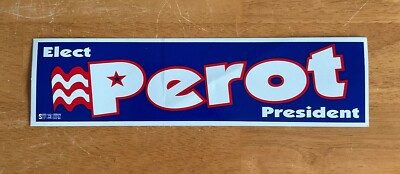 Ross Perot 1992 President Campaign Elect Perot President Bumper Sticker