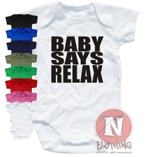 Naughtees Clothing Babygrow Baby Says Relax Print Cotton Retro Babysuit New